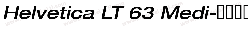 Helvetica LT 63 Medi字体转换